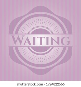 Waiting retro style pink emblem. Vector Illustration. 