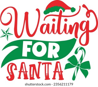 Waiting for Santa - Christmas design