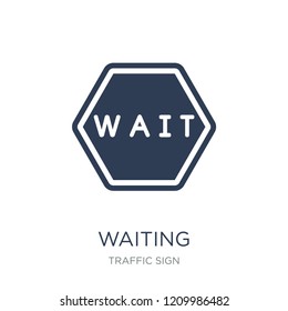 Waiting sign icon. Trendy flat vector Waiting sign icon on white background from traffic sign collection, vector illustration can be use for web and mobile, eps10
