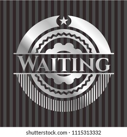 Waiting silvery sWaiting silver emblemhiny emblem