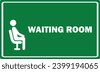 waiting room sign