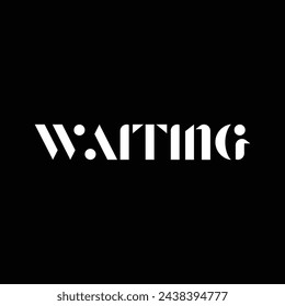 waiting text on black background.