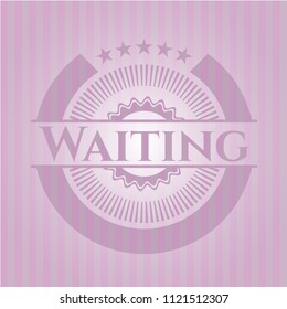 Waiting vintage pink emblem