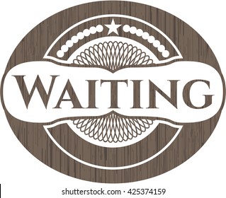 Waiting wooden emblem. Retro