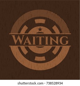 Waiting wooden emblem. Retro