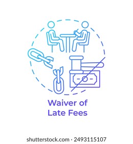 Waiver of late fees blue gradient concept icon. Debt relief, financial restructuring. Round shape line illustration. Abstract idea. Graphic design. Easy to use in infographic, presentation