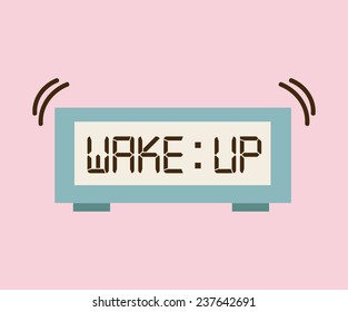 Wake Up Design,vector Illustration Eps10 Graphic 