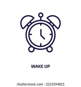 wake up icon from education collection. Thin linear wake up, up, wake outline icon isolated on white background. Line vector wake up sign, symbol for web and mobile