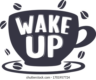 Wach auf dem Tassen Form großen Satz aufwachen. Modernes Kalligraphie-Angebot. Handgefertigte Typografie für Café-Werbung druckt Poster T-Shirt-Design. Vektorgrafik von Vintage.