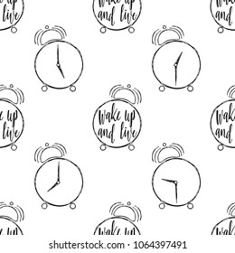Wake up and live motivational and inspirational quote. Black and white seamless pattern for textile print, poster, home and office decoration, wallpapers.