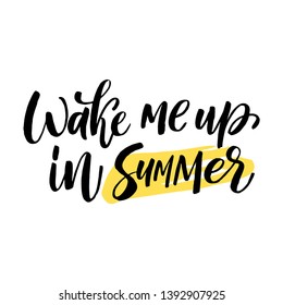 Wake me up in summer. Summer labels, logos, hand drawn tags and elements set for summer holiday, travel, beach vacation, sun. Vector illustration. 