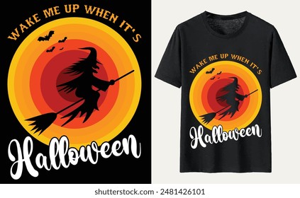 Wake Me Up When It's Halloween T-shirt Design, Halloween Typography T-shirt