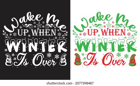 Wake Me Up When Is Over T-Shirt
