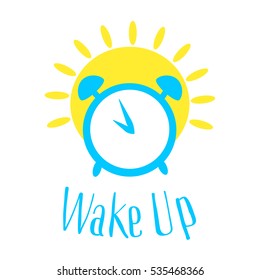 Wake up poster with alarm clock and sun. Vector illustration. Flat style.
