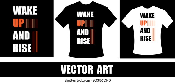 despierta y levanta el diseño de camisetas de tipografía. Motivación, camiseta de inspiración...