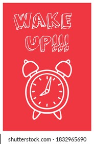 Wake up, minimalist poster, alarm clock, wall decor flat design - vector