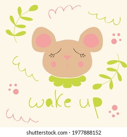 Wake up! Portrait of a cute sleeping mouse. Cartoon style. Hand drawn vector illustration. Design for T-shirt, textile and prints.
