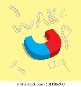 Wake Up. Vector Flat Illustration with Magnet and Staples