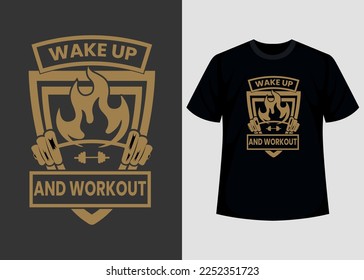 Wake up and workout print editable t shirt design template 