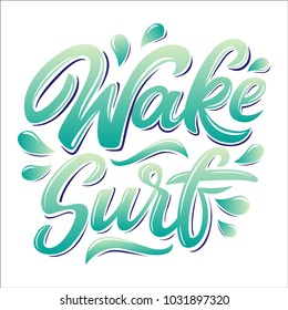 Wakesurf lettering logo in graffiti style isolated on white background. Vector illustration for design t-shirts, banners, labels, clothes, apparel, water extreme sports competition.