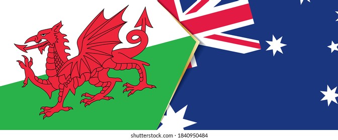 Wales and Australia flags, two vector flags symbol of relationship or confrontation.