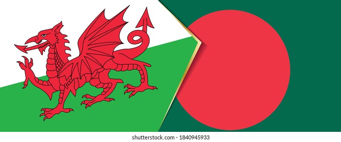 Wales and Bangladesh flags, two vector flags symbol of relationship or confrontation.