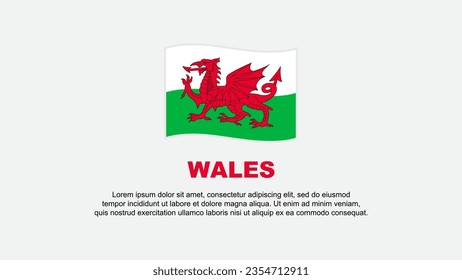 Wales Flag Abstrakte Hintergrunddesign-Vorlage. Wales Independence Day Banner Social Media Vektorgrafik. Wales-Hintergrund