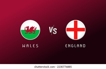Wales vs England flag round emblem. Football cover background with Wales and England national flags logo. Sport vector Illustration for tournament design or competition calendar
