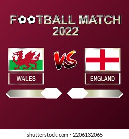 Wales vs England football competition 2022 template background vector for schedule, result match