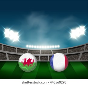Wales vs France soccer ball in flag design on stadium background for football tournament , this image for sport match template or banner in vector illustration