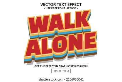 Walk alone 3D editable text effect template