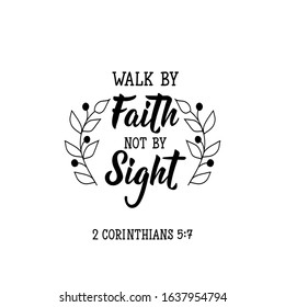 114 Walk by faith not by sight Images, Stock Photos & Vectors ...