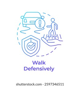 Walk defensively blue gradient concept icon. Crossing road carefully. Pedestrian safety rule. Traffic management. Round shape line illustration. Abstract idea. Graphic design. Easy to use in booklet