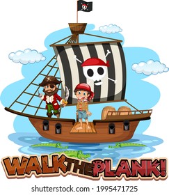 Walk The Plank font banner with pirate cartoon character illustration