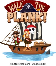 Walk The Plank font banner with a pirate cartoon character illustration