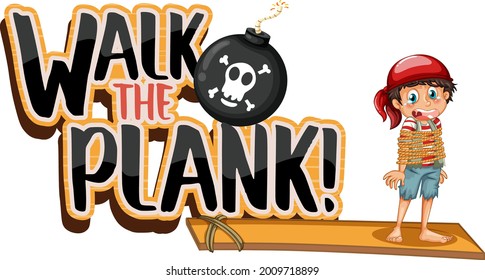 Walk The Plank font banner with a pirate boy cartoon character illustration