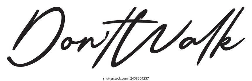 don’t walk text on white background.