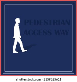 Walk Way Sign Design Vector 