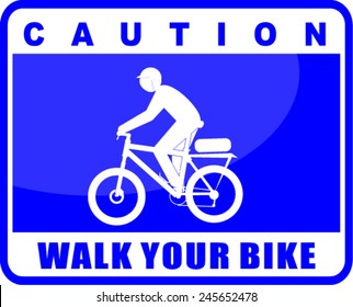 Walk Your Bike
