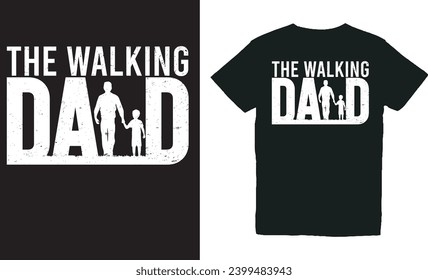 the walking dad .WITH PATCHES FOR T-SHIRTS AND OTHER USES