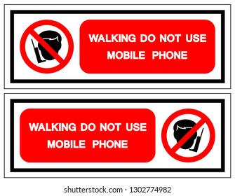Walking Do Not Use Mobile Phone Symbol Sign, Vector Illustration, Isolate On White Background Label. EPS10