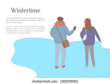 Walking friends outdoor in wintertime, back view. Man and woman going and speaking in scarf and jacket and in earmuffs, papercard with text vector