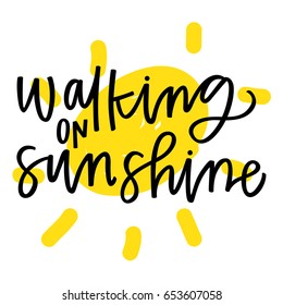 Walking On Sunshine