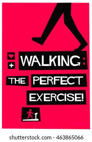 Walking: The Perfect Exercise! (Flat Style Vector Illustration Health Quote Poster Design)
