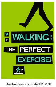 Walking: The Perfect Exercise! (Flat Style Vector Illustration Health Quote Poster Design)