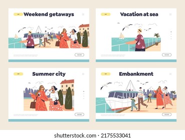 Walking at sea embankment concept of landing pages template set with tourists relax along seaside quay. Happy people enjoy promenade at waterfront on vacation. Cartoon flat vector illustration