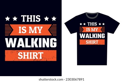 Walking T Shirt Design Template Vector