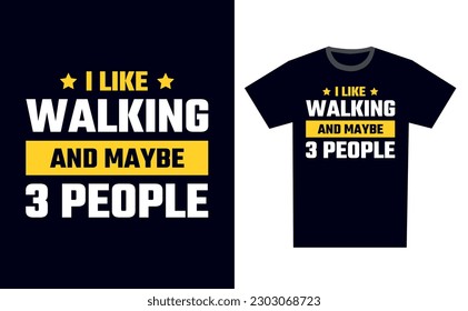 Walking T Shirt Design Template Vector