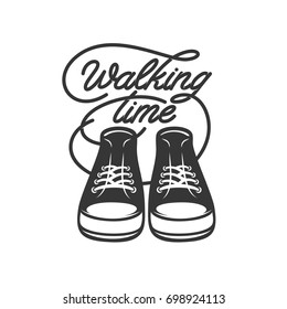 Walking time typography print with pair of sneakers. Monochrome design element for t-shirt apparel prints, motivational posters, fitness advertising. Vector vintage illustration.