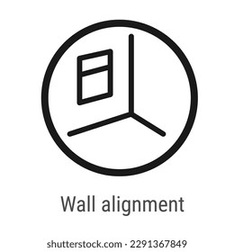 Wall alignment icon. Finishing apartment, home icons. Line vector sign for renovation, building theme isolated on white for construction, building poster, scheme, advertising flyers. 